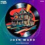 Josh Ward – Boomerang