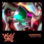 Ganzo (MX) – Ready 2 Go