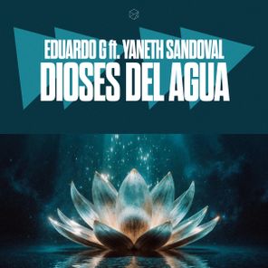 Eduardo G, Yaneth Sandoval – Dioses Del Agua