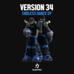 Version 34 – Endless Dance EP