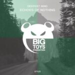 Deepest Mind – Echoes Of Nothing
