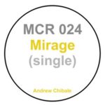 Andrew Chibale – Mirage