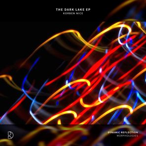Korben Nice, Ignez – The Dark Lake EP