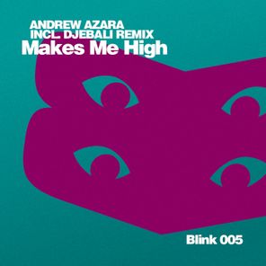 Djebali, Andrew Azara – Makes Me High