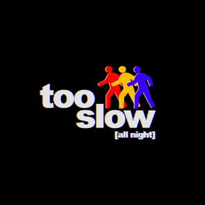 Oppidan, Eliza Rose – Too Slow (All Night)