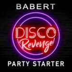 Babert – Party Starter