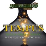 Adomni, Killa Green Beatz – Tempus