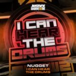 NUGGET – I Can Hear The Drums