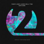 FAWZY, NELLY TGM – Safe Zone