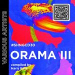 Dj Sergee, RossAlto – Orama III: compiled by Haris Kate