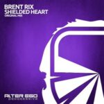 Brent Rix – Shielded Heart