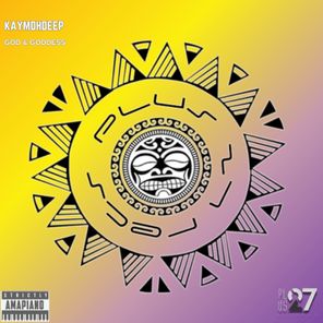 KayMohDeep – God and Goddess