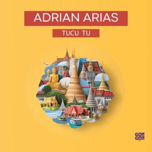 Adrian Arias – Tucu Tu