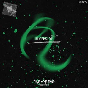 M1RK0 – Riverside – TECHNO