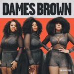 Dames Brown – You’re The One For Me
