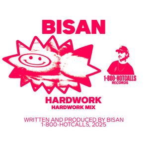Bisan – Hardwork (Hardwork Mix)