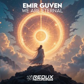 Emir Guven – We Are Eternal