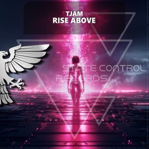 tjam – Rise Above