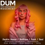 Jolly, Alex Gazzillo – DUM – Jackin House / NuDisco / Funk / Soul