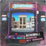 Bergwall – Brick by Brick