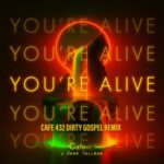 Cafe 432, Dawn Tallman – You’re Alive