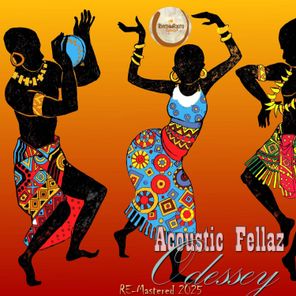 Acoustic Fellaz – Odessey