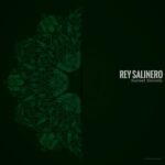 Rey Salinero – Sunset Secrets