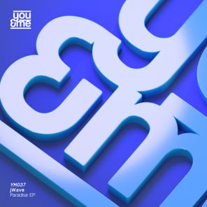 jWave – Paradise EP