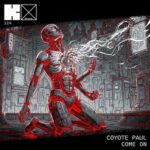 Coyote Paul – Come On