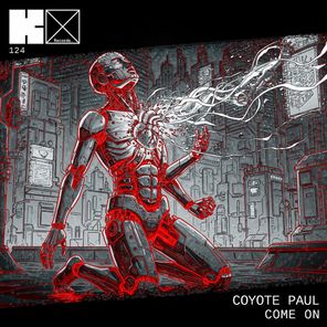 Coyote Paul – Come On