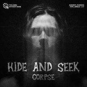 Corpse – Hide And Seek