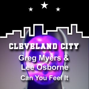 Lee Osborne, Greg Myers – Can You Feel It