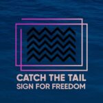 Catch The Tail – Sign For Freedom