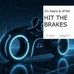 Div Eadie, JITRA – Hit The Brakes
