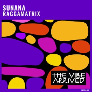 SUNANA – Raggamatrix