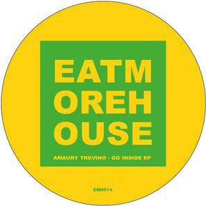 Amaury Trevino – Go Inside EP
