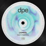 LIONEEL – Don’t Hesitate