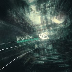 Cause4Concern, Quadrant & Iris – Bedhead (Quadrant & Iris Remix)