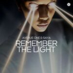 Saya, Avenue One – Remember The Light