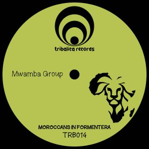 Mwamba Group – Moroccans In Formentera
