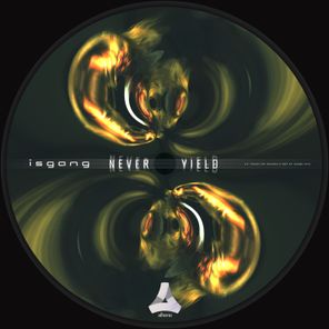 Isgang – Never Yield