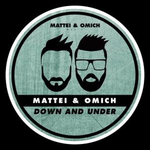 Mattei & Omich – Down And Under