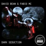 David Bean, Fabio MC – Dark Seduction