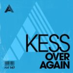 Kess – Over Again