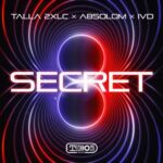 Talla 2XLC, Absolom - Secret 3 Talla 2XLC, Absolom – Secret