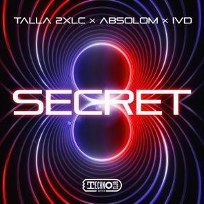 Talla 2XLC, Absolom - Secret 1 Talla 2XLC, Absolom – Secret