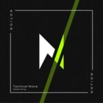 Adam King – Tactical Move