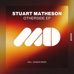 Saigon (UK), Stuart Matheson – Otherside EP