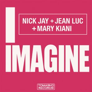 Jean Luc, Nick Jay – I Imagine