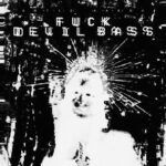 ORTIZ KAREV – Fuck Devil Bass